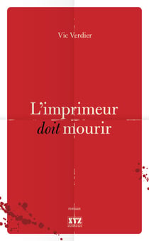 L'imprimeur doit mourir