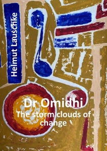 Dr Omidhi - The storm clouds of change