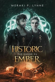 Historic Ember - The Vargr, #6