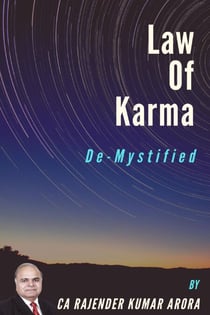 Law of Karma - De-Mystified