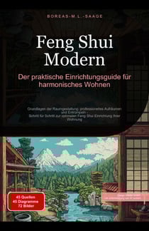 Feng Shui Modern: Der praktische Einrichtungsguide für harmonisches Wohnen - Feng Shui (DE), #1