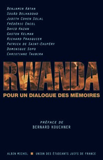 Rwanda - Pour un dialogue des mémoires