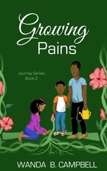 Growing Pains Journey Series Book 2