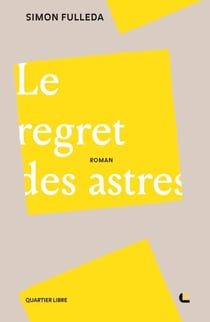 Le regret des astres
