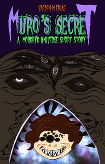 Muro's Secret - Mordryd Universe