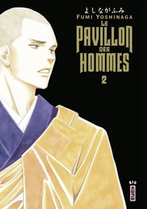 Le Pavillon des hommes - Tome 2