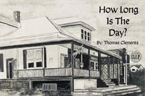How Long is the Day - Edited Edition