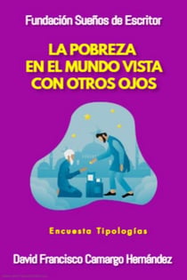 La pobreza en el mundo vista con otros ojos