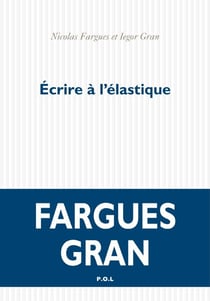 Écrire à l'élastique