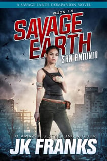 San Antonio - Savage Earth