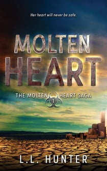 Molten Heart - Molten Heart Saga, #1