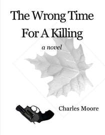 The Wrong Time For A Killing