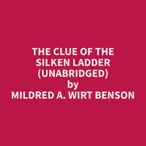The Clue of the Silken Ladder (Unabridged)