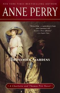 Brunswick Gardens - A Charlotte and Thomas Pitt Novel