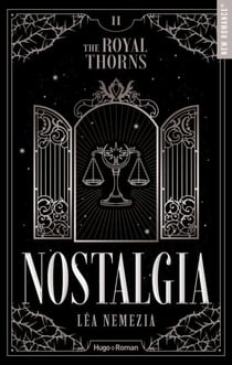 The Royal Thorns T02 - Nostalgia