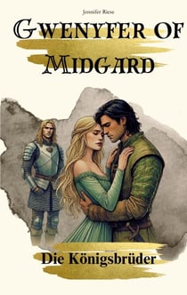 Gwenyfer of Midgard - Die Königsbrüder