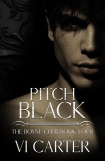 Pitch Black - The Boyne Club, #4