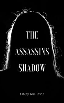 The Assassins Shadow