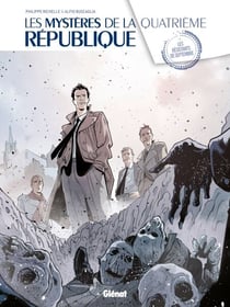 Les Mystères de la 4e République - Tome 01 - Les résistants de septembre