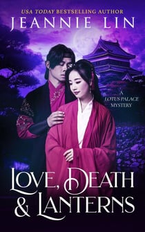 Love, Death & Lanterns - Lotus Palace, #6