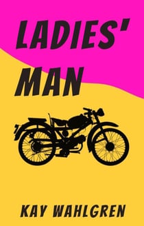 Ladies' Man - Elbow Chronicles, #1