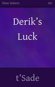 Derik's Luck