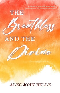 The Breathless and the Divine - The Divine Within, #6