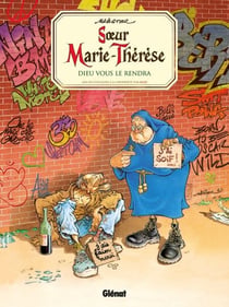 Soeur Marie-Thérèse - Tome 03 - Dieu vous le rendra