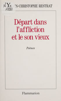 Départ dans l'affliction et le son vieux