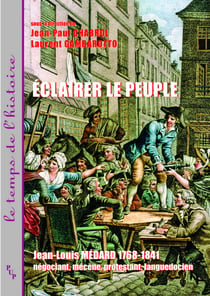Éclairer le peuple - Jean-Louis Médard 1768-1841
