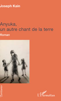 Anyuka, - un autre chant de la terre - Roman