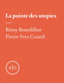 La pointe des utopies