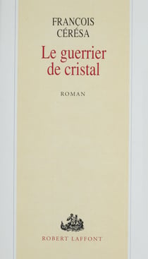 Le Guerrier de cristal