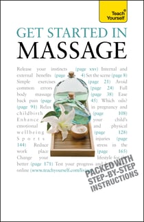 Get Started In Massage - Easy techniques to boost relaxation, treat aches and pains and promote closeness