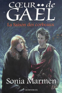 La Saison des corbeaux - Tome 2