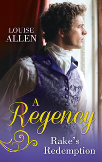 A Regency Rake's Redemption - Ravished by the Rake / Seduced by the Scoundrel