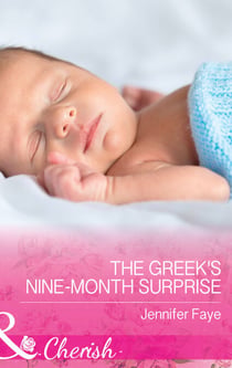 The Greek's Nine-Month Surprise
