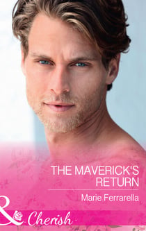 The Maverick's Return