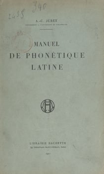 Manuel de phonétique latine