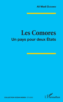 Les Comores - Un pays pour deux Etats