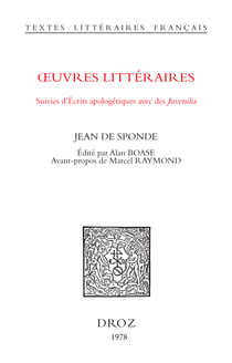 Oeuvres littéraires - Suivies d'Ecrits apologétiques avec des Juvenilia