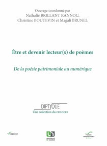 Être et devenir lecteur(s) de poèmes - De la poésie patrimoniale au numérique