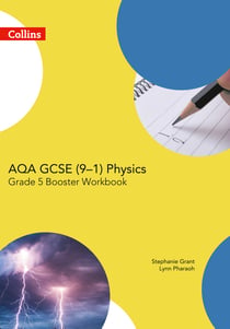 AQA GCSE Physics 9-1 Grade 5 Booster Workbook - Course licence