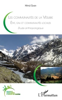 Les communautés de la Vésubie - Etat, eau et communautés locales - Etude anthropologique