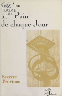Le pain de chaque jour
