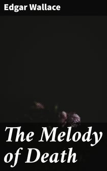 The Melody of Death