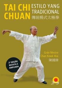 Tai Chi Chuan - Estilo Yang Tradicional