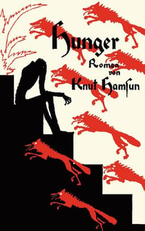 Knut Hamsun - Hunger