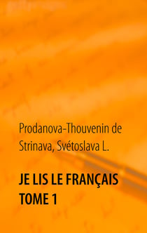 Je lis le français Tome 1 - La Maison Agapy : Roudoudou
