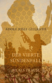 Der vierte Sündenfall - Bilals Traum
